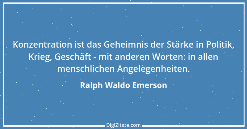 Zitat von Ralph Waldo Emerson 225