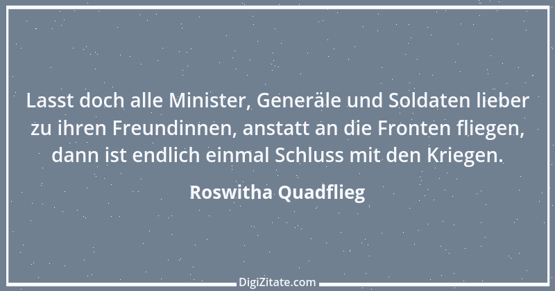 Zitat von Roswitha Quadflieg 1