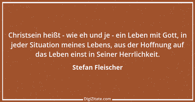 Zitat von Stefan Fleischer 134