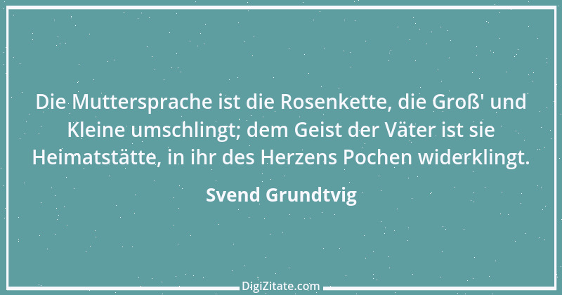 Zitat von Svend Grundtvig 3