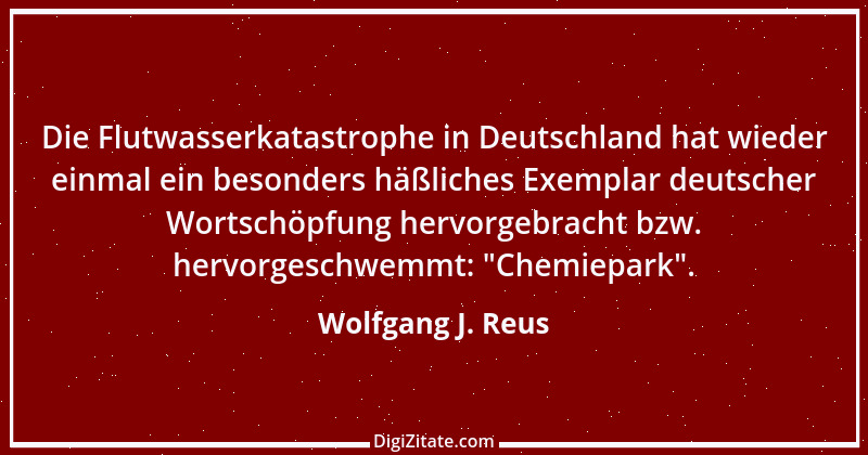 Zitat von Wolfgang J. Reus 1020