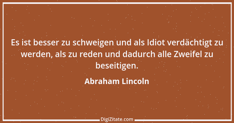 Zitat von Abraham Lincoln 35