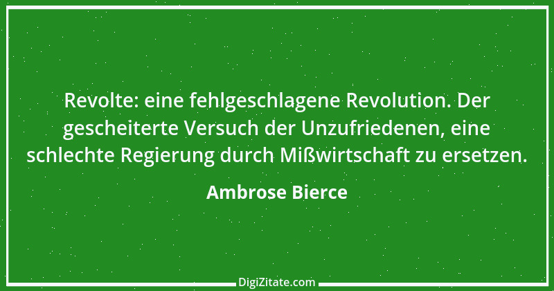 Zitat von Ambrose Bierce 411