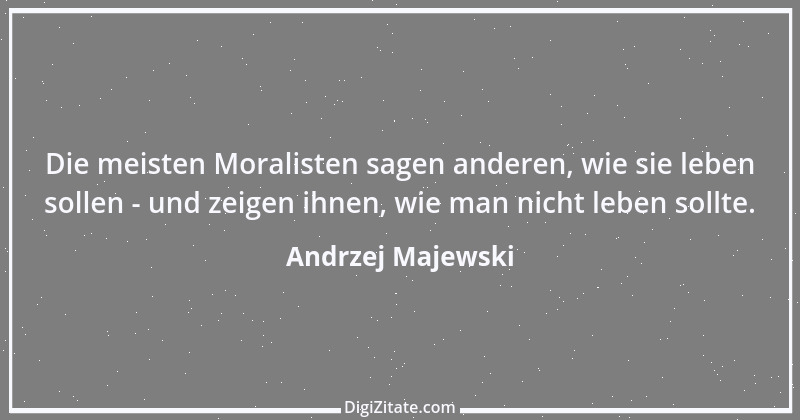 Zitat von Andrzej Majewski 73