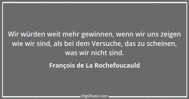 Zitat von François de La Rochefoucauld 94