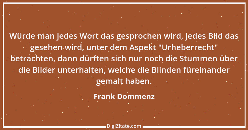 Zitat von Frank Dommenz 70