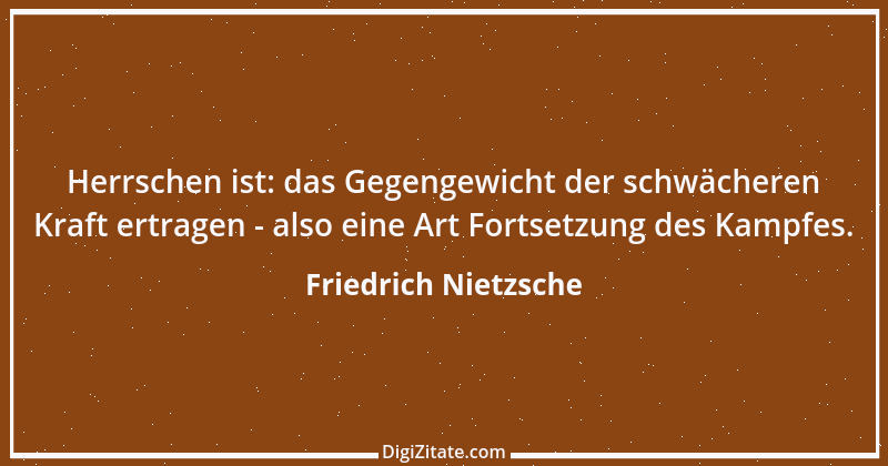 Zitat von Friedrich Nietzsche 118