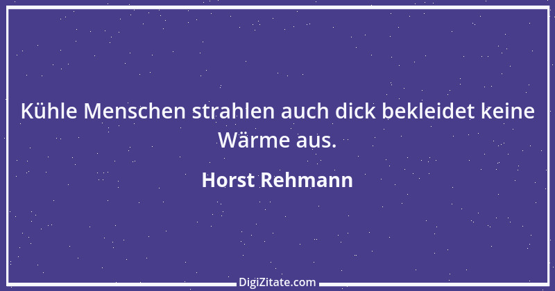 Zitat von Horst Rehmann 35