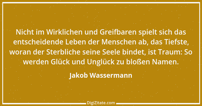 Zitat von Jakob Wassermann 2