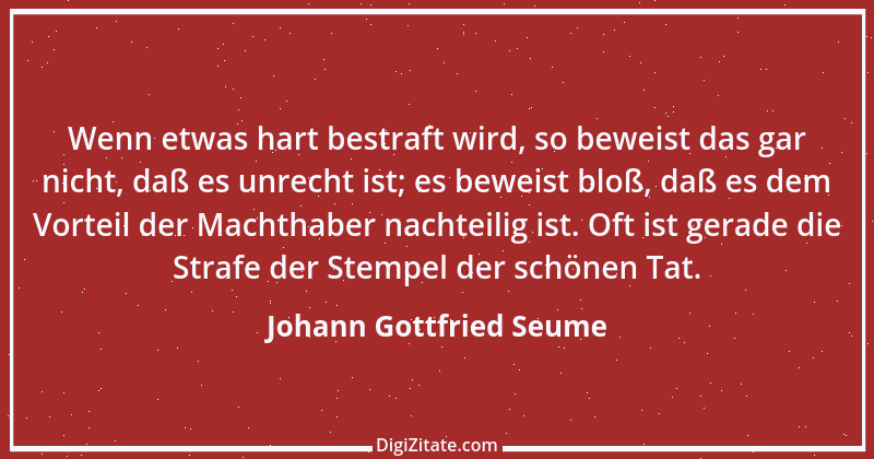 Zitat von Johann Gottfried Seume 114