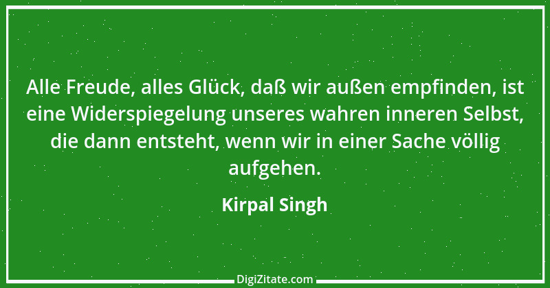 Zitat von Kirpal Singh 11