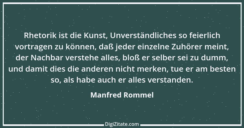 Zitat von Manfred Rommel 21