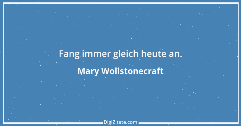 Zitat von Mary Wollstonecraft 11