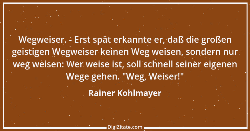 Zitat von Rainer Kohlmayer 21