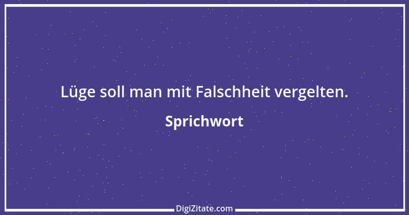 Zitat von Sprichwort 2173