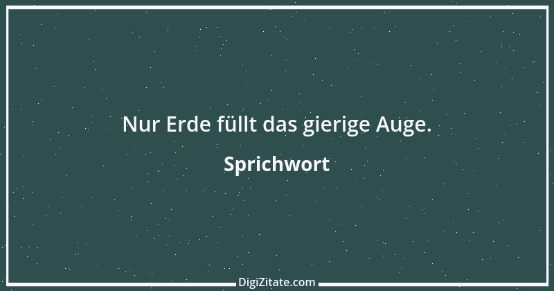 Zitat von Sprichwort 8173