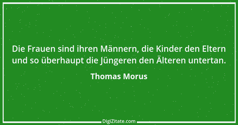 Zitat von Thomas Morus 49