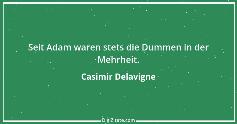 Zitat von Casimir Delavigne 3