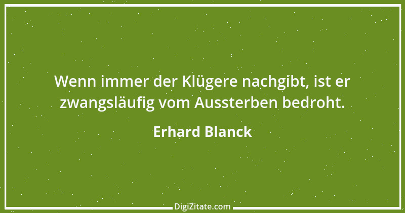 Zitat von Erhard Blanck 1737