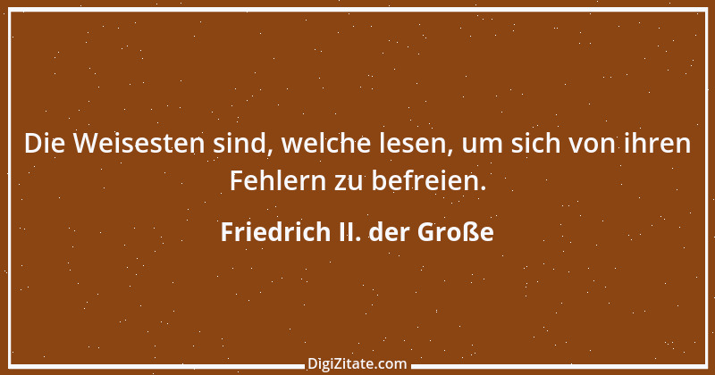 Zitat von Friedrich II. der Große 334