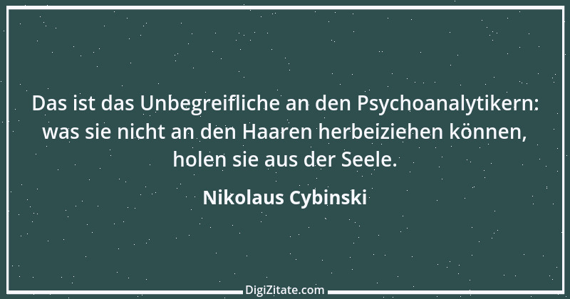 Zitat von Nikolaus Cybinski 89