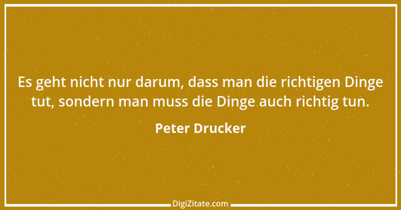 Zitat von Peter Drucker 33