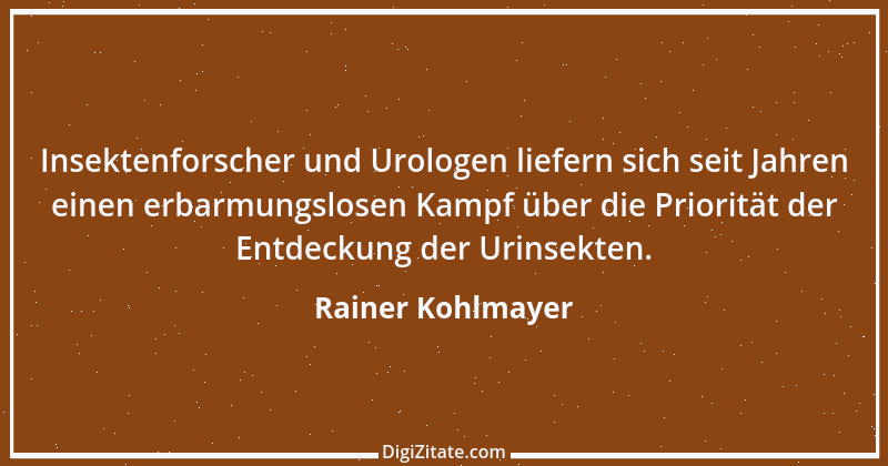 Zitat von Rainer Kohlmayer 22