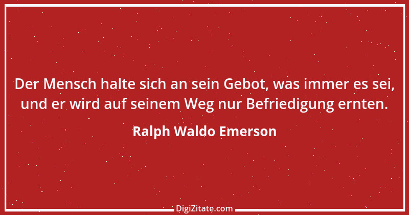 Zitat von Ralph Waldo Emerson 227