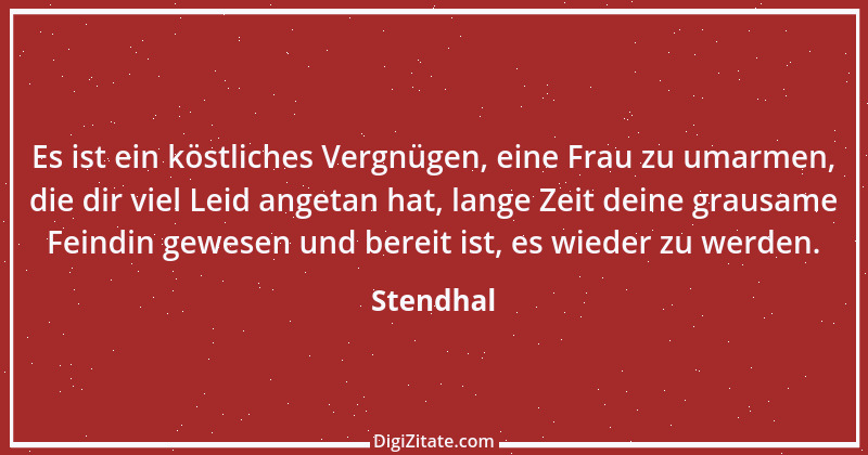 Zitat von Stendhal 152