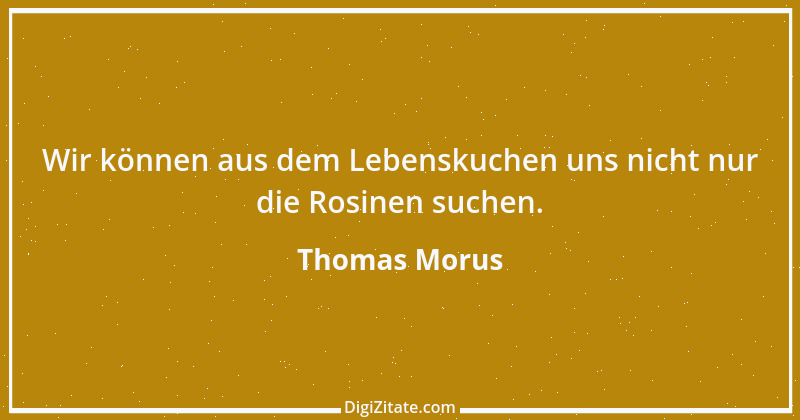 Zitat von Thomas Morus 50