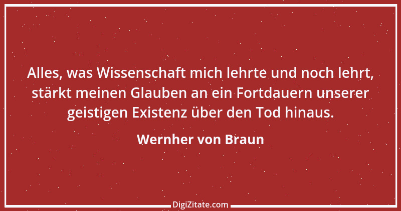 Zitat von Wernher von Braun 13