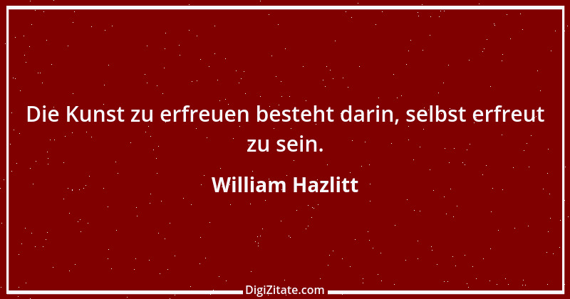 Zitat von William Hazlitt 38