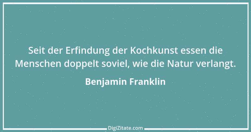 Zitat von Benjamin Franklin 39