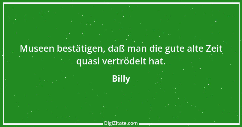 Zitat von Billy 1262