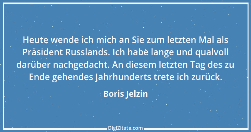 Zitat von Boris Jelzin 43