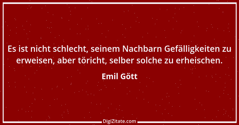 Zitat von Emil Gött 48