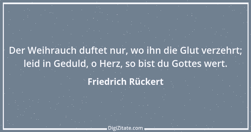 Zitat von Friedrich Rückert 152