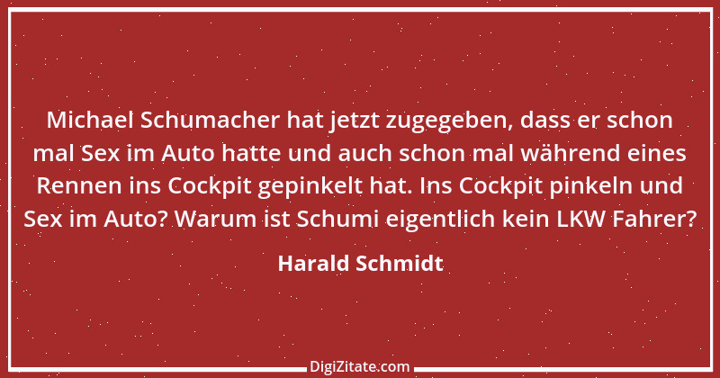 Zitat von Harald Schmidt 501