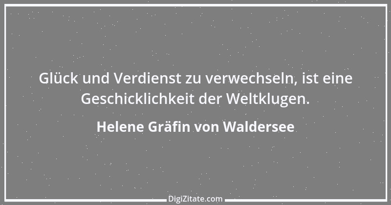 Zitat von Helene Gräfin von Waldersee 64