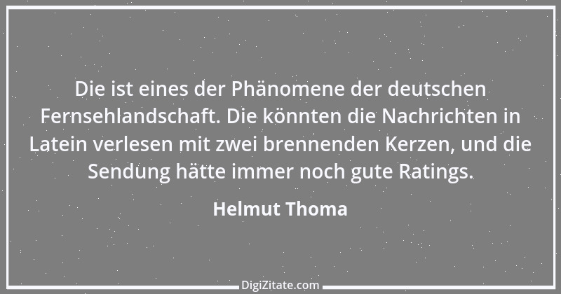 Zitat von Helmut Thoma 16