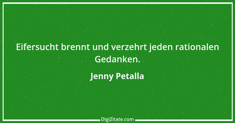 Zitat von Jenny Petalla 5