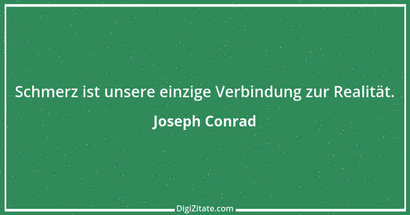 Zitat von Joseph Conrad 6