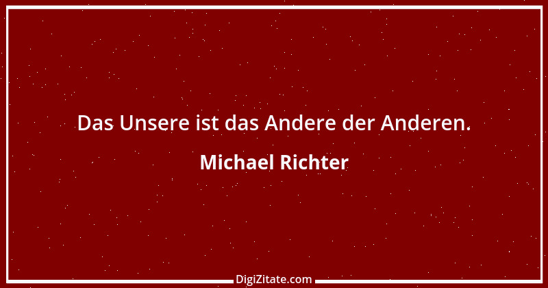 Zitat von Michael Richter 40