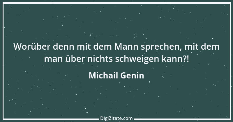 Zitat von Michail Genin 36