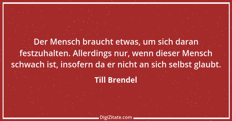 Zitat von Till Brendel 1