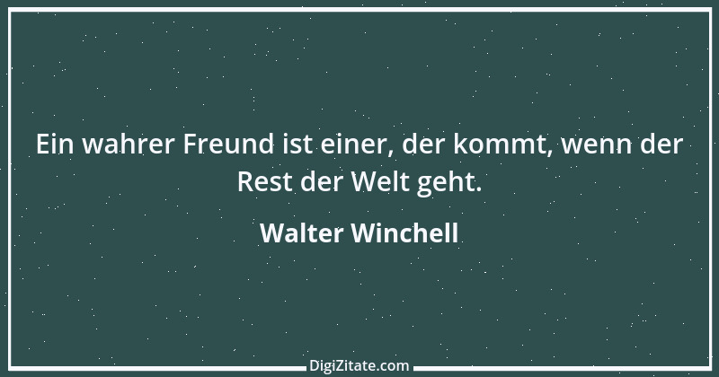 Zitat von Walter Winchell 4