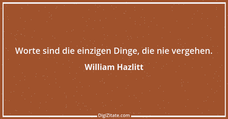 Zitat von William Hazlitt 39