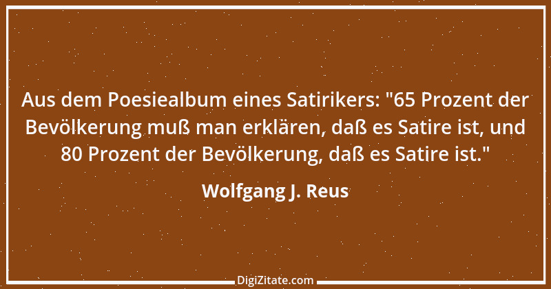 Zitat von Wolfgang J. Reus 1023