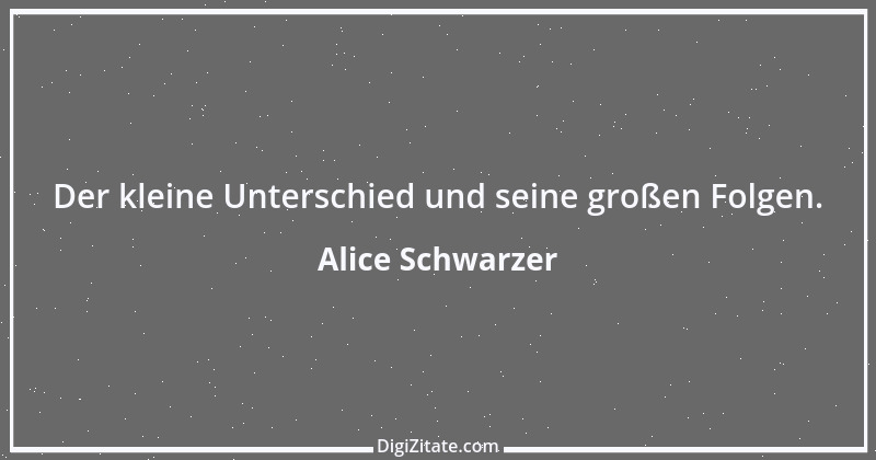 Zitat von Alice Schwarzer 1