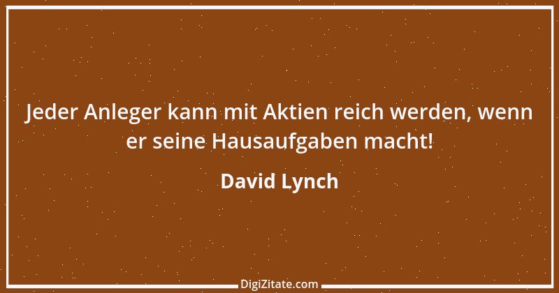 Zitat von David Lynch 9